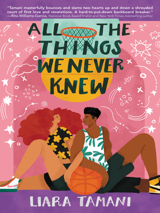 Title details for All the Things We Never Knew by Liara Tamani - Available